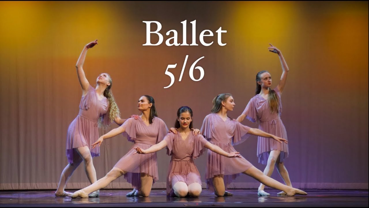 Ballet 5/6 - Recital 2024