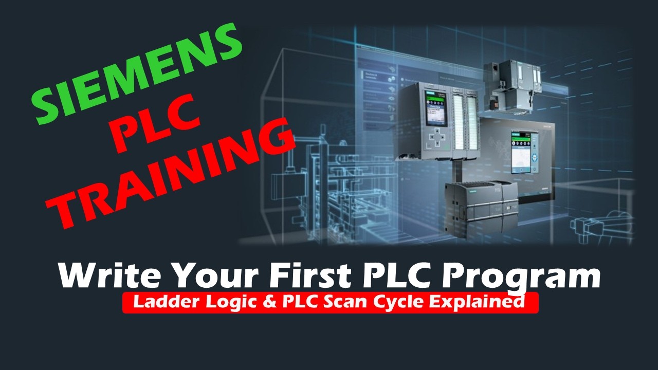 Write Your First PLC Program | Ladder Logic & Scan Cycle Explained