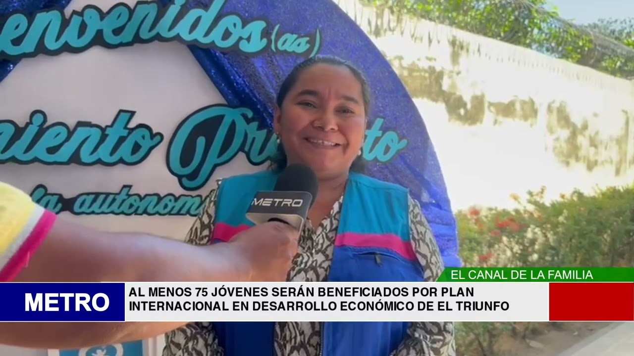 AL MENOS 75 JÓVENES SERÁN BENEFICIADOS POR PLAN INTERNACIONAL EN DESARROLLO ECONÓMICO DE EL TRIU