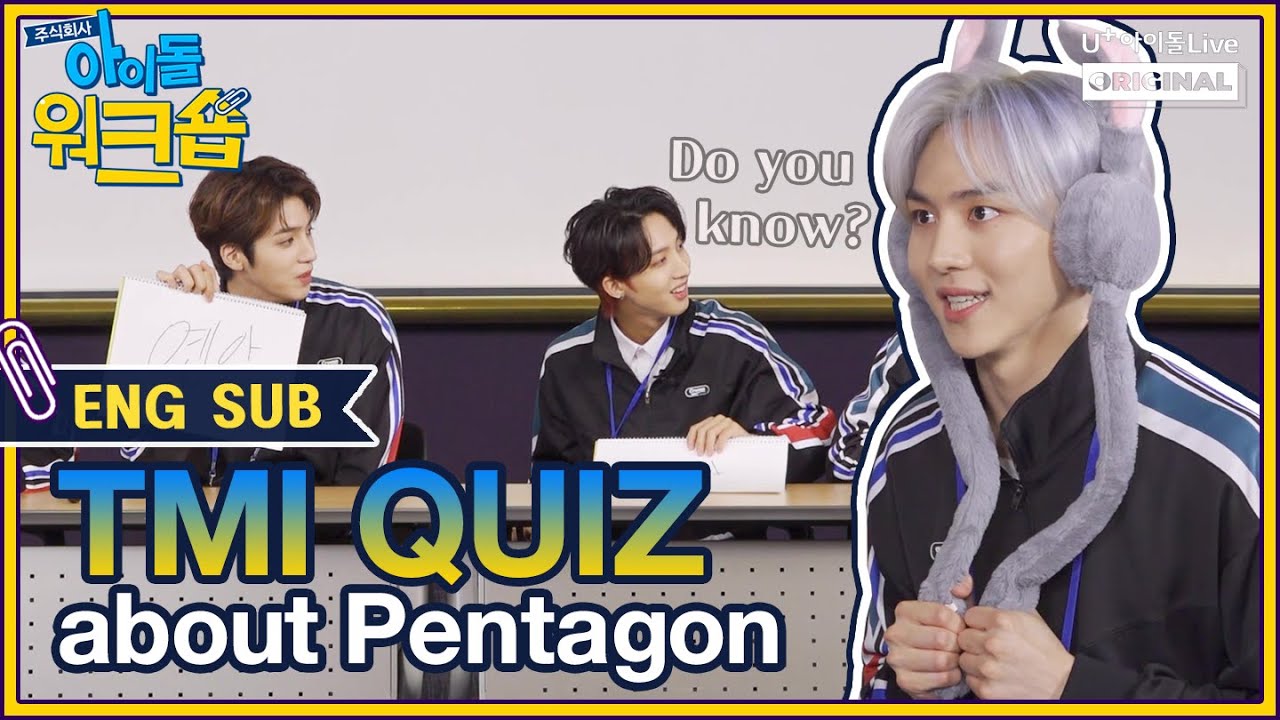 (ENG) ㈜아이돌워크숍 펜타곤 2회 I [IDOL WORKSHOP PENTAGON EP.02 FULL]