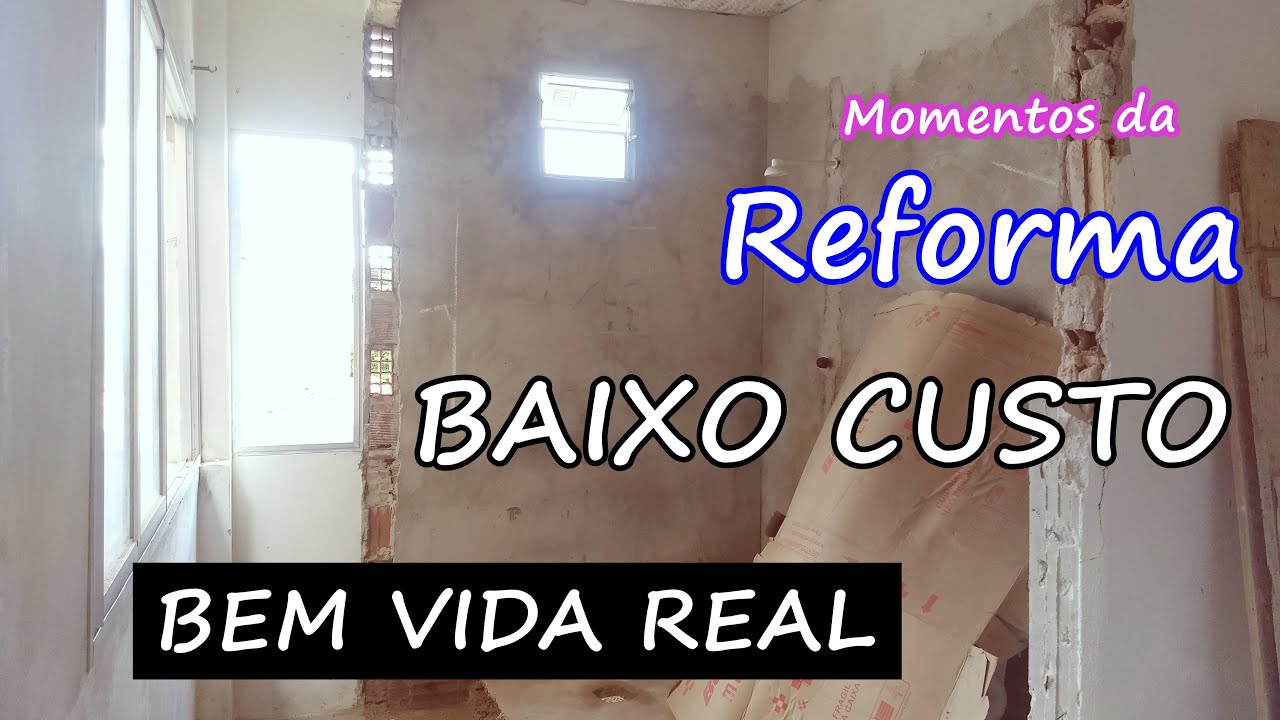 REFORMA BAIXO CUSTO - RESUMO DA SEMANA I