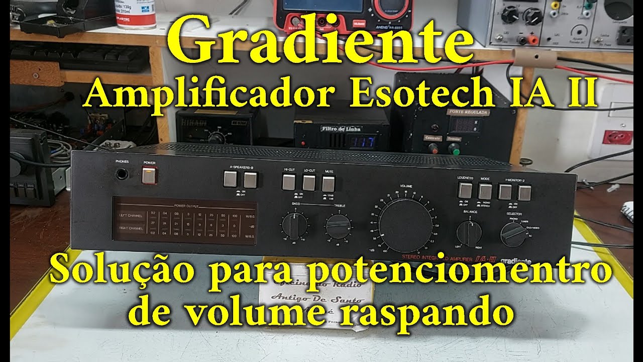 Amplificador Gradiente Esotech IA II, Manuten&ccedil;&atilde;o no potenci&ocirc;metro.