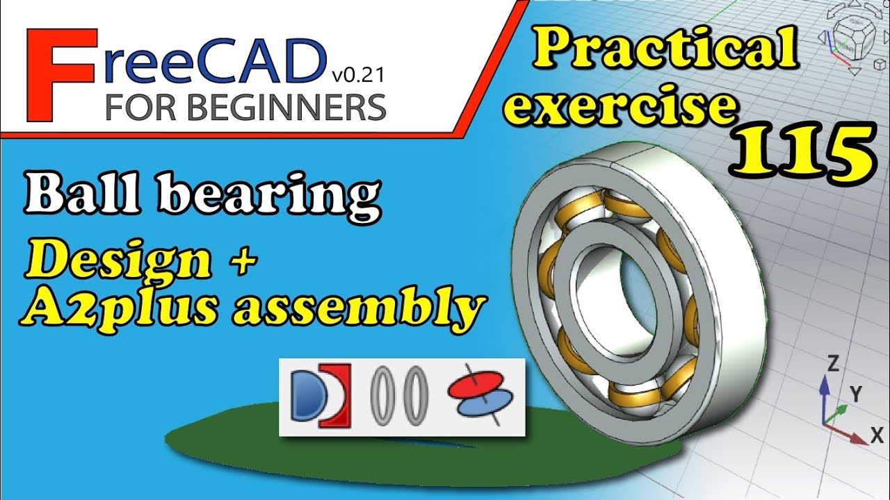FreeCAD 0.21 Учебное пособие для начинающих: практическое задание 115 (Проектирование и сборка ша...