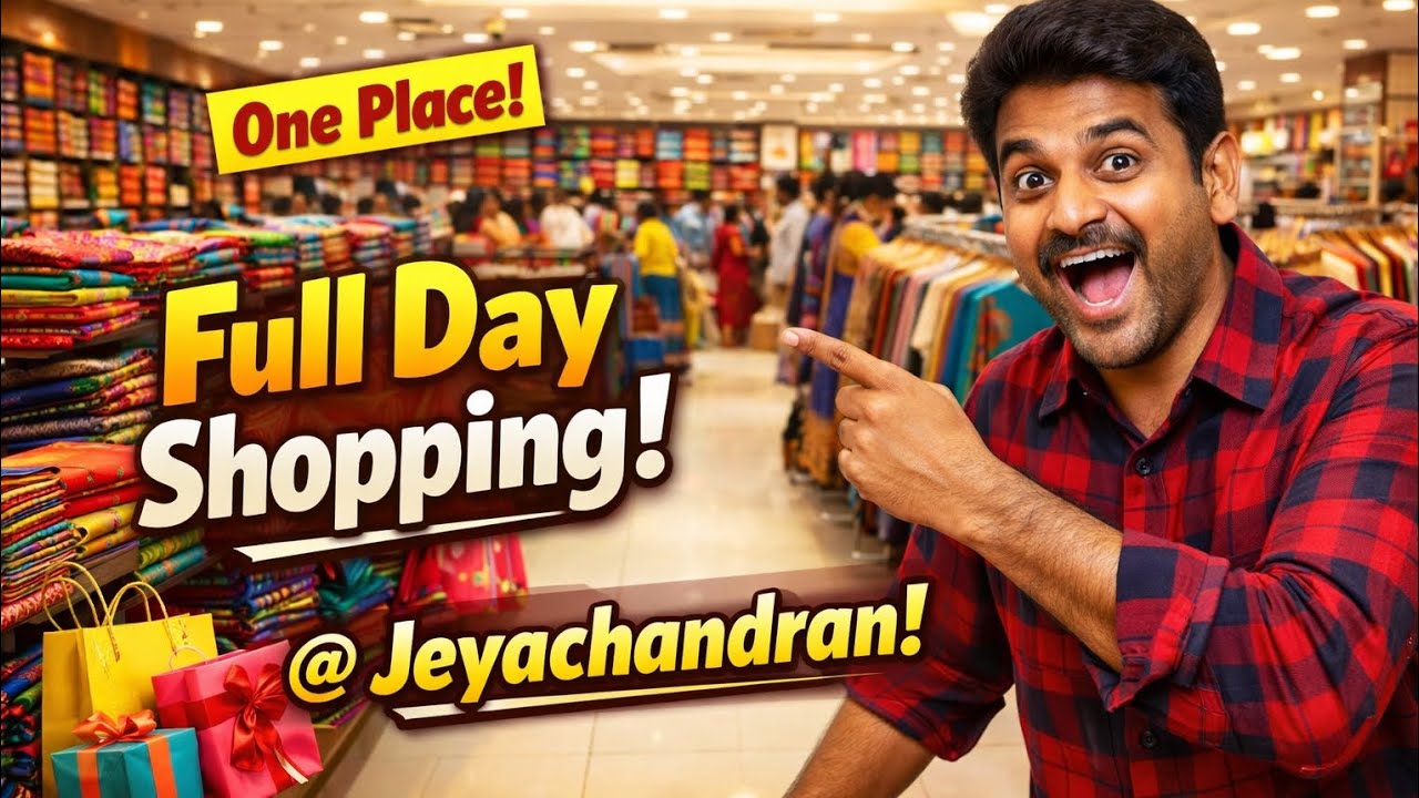 Все покупки в одном месте в магазине Jeyachandran Textiles | Видеоблог на тамильском языке