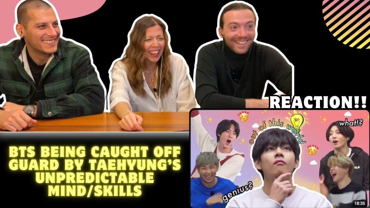 BTS being caught off guard by Taehyung’s (V) unpredictable mind/skills REACTION!!