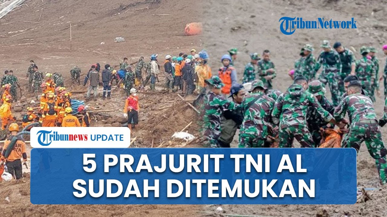 5 Prajurit TNI AL yang Gugur saat Longsor Cisarua Ditemukan, Personel Masih Cari 18 Lainnya