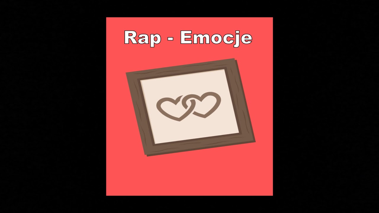 Rap - Emocje