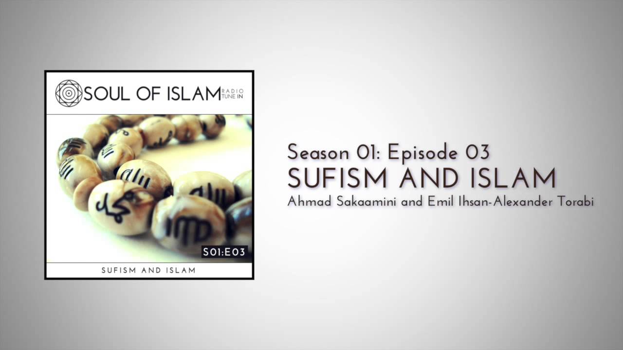 3 | Sufism and Islam