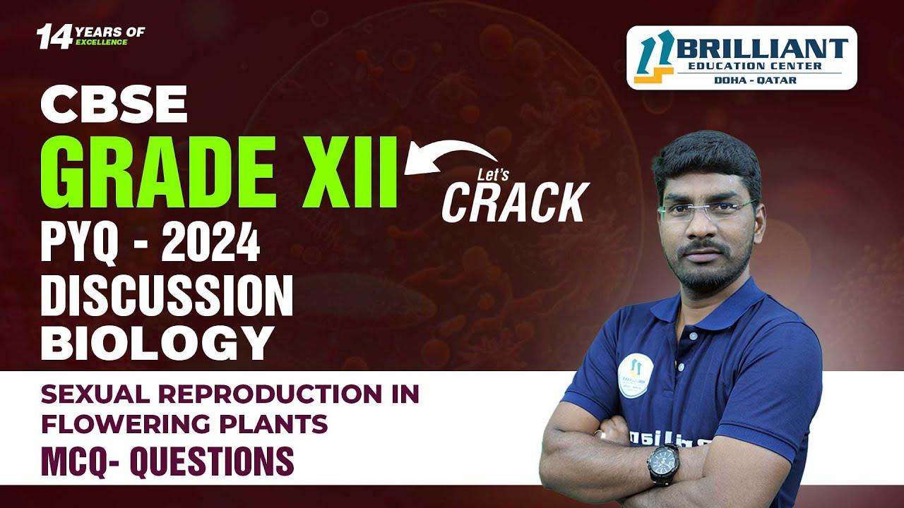 CBSE 12 Board Exam PYQ's 2023 & 2024 | Biology MCQs Series | Sexual Reproduction in Flowering Plants