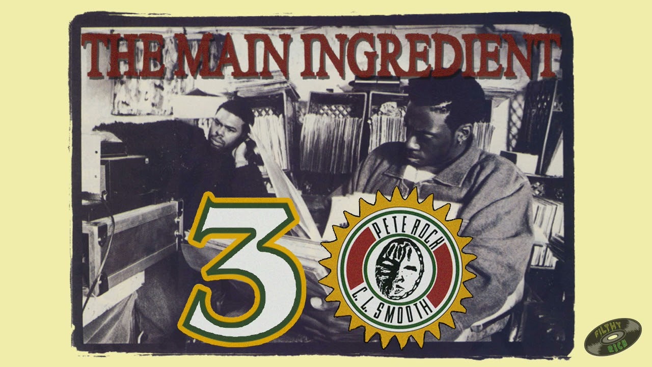 Pete Rock & C.L. Smooth - The Main Ingredient 30th Anniversary [FULL ALBUM]