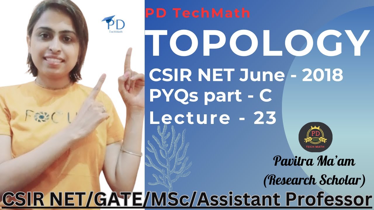 TOPOLOGY CSIR NET June - 2018 Complete solution #pdtechmath #csirnetmaths #gate