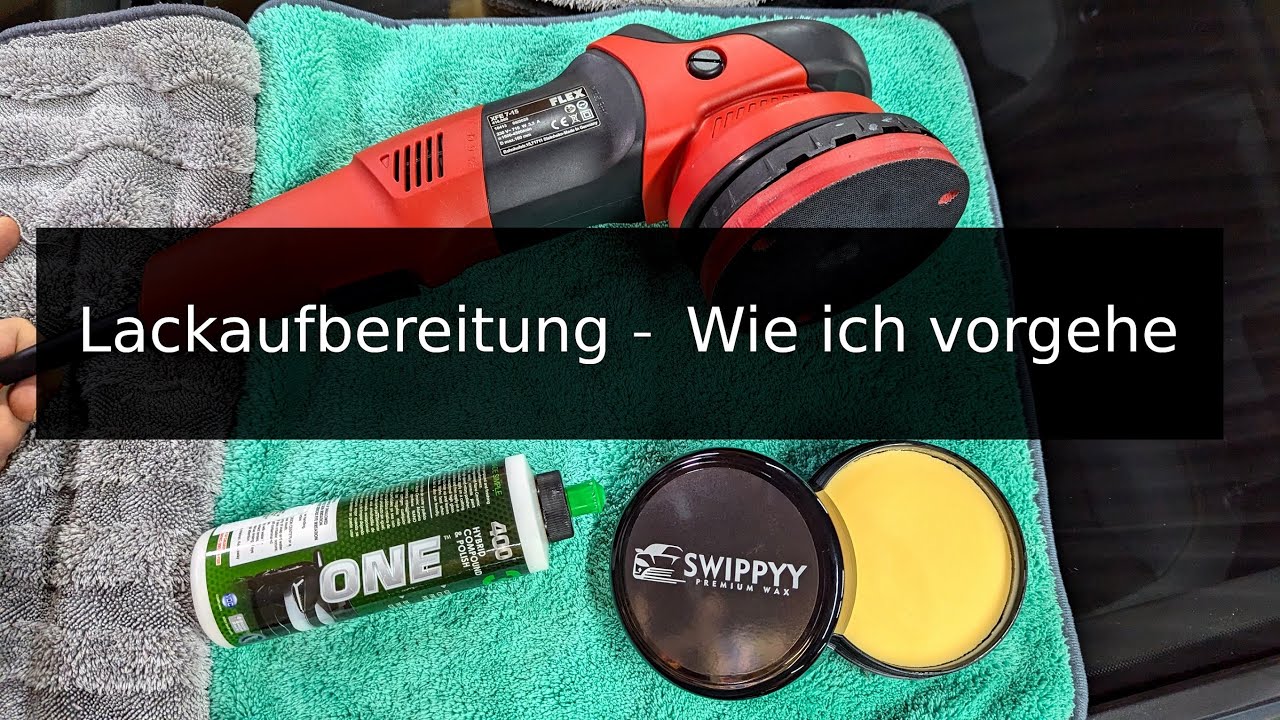 Lackaufbereitung - Wie ich vorgehe | Kneten Polieren Versiegeln  3D One Swippyy Ceramic Carnauba Wax