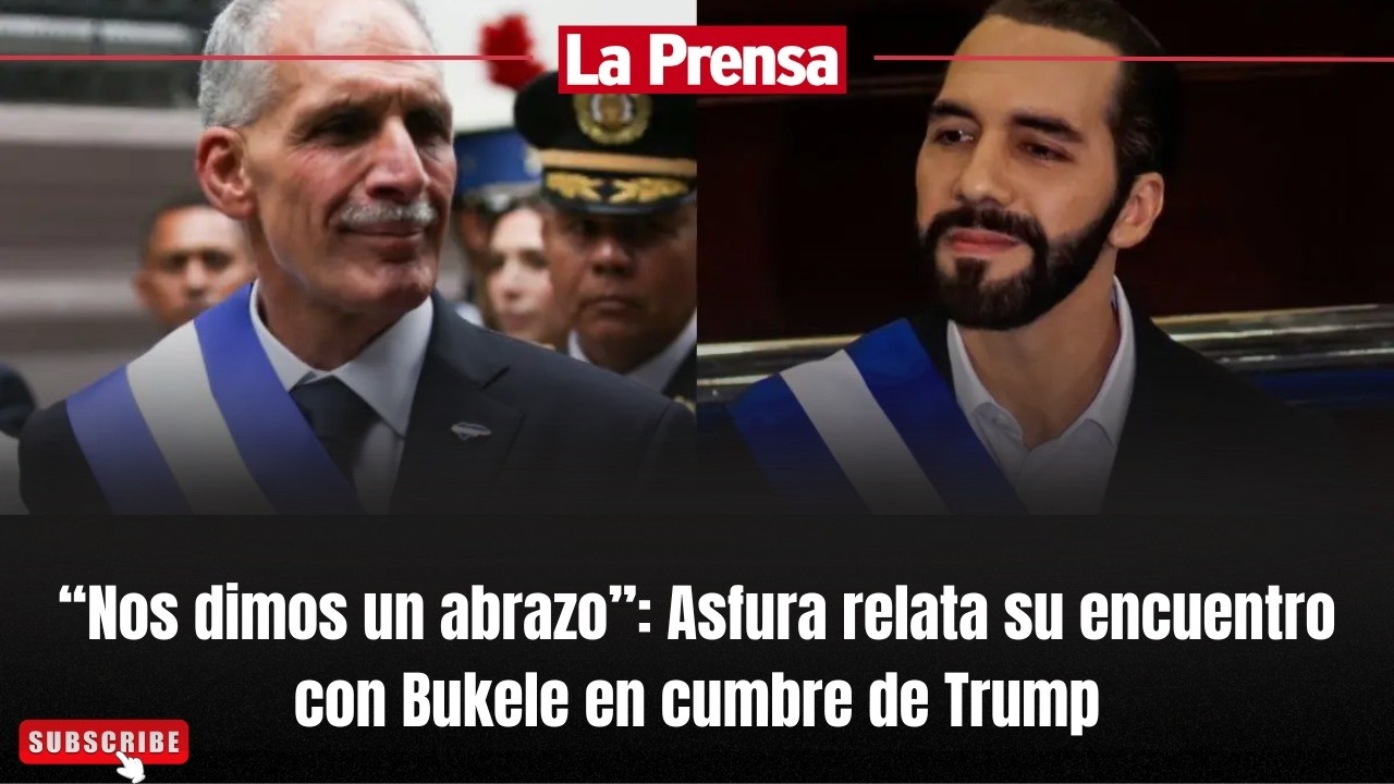 “Nos dimos un abrazo”: Asfura relata su encuentro con Bukele en cumbre de Trump