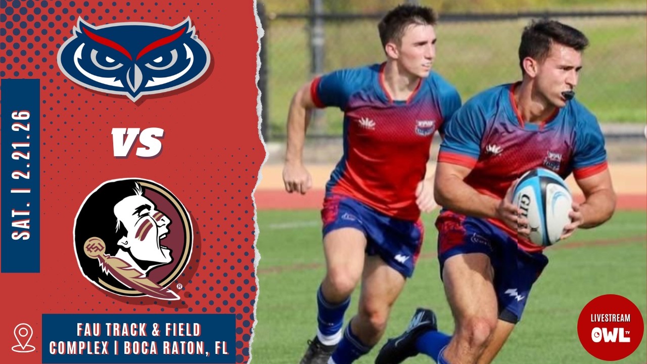 Florida Atlantic University Owls vs. Florida State Seminoles | Men's Club Rugby 2/21
