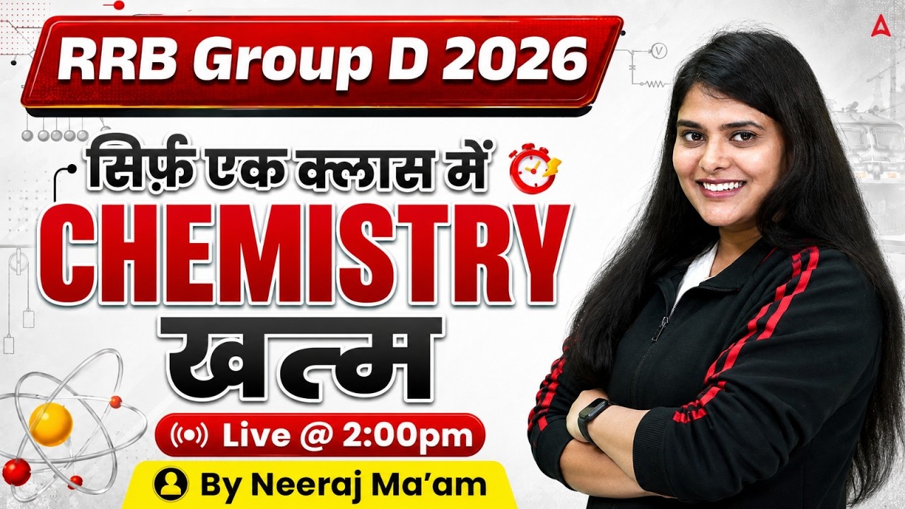 RRB Group D Science Marathon Class 2026 | Group D Chemistry One Shot | Group D Science Practice Set