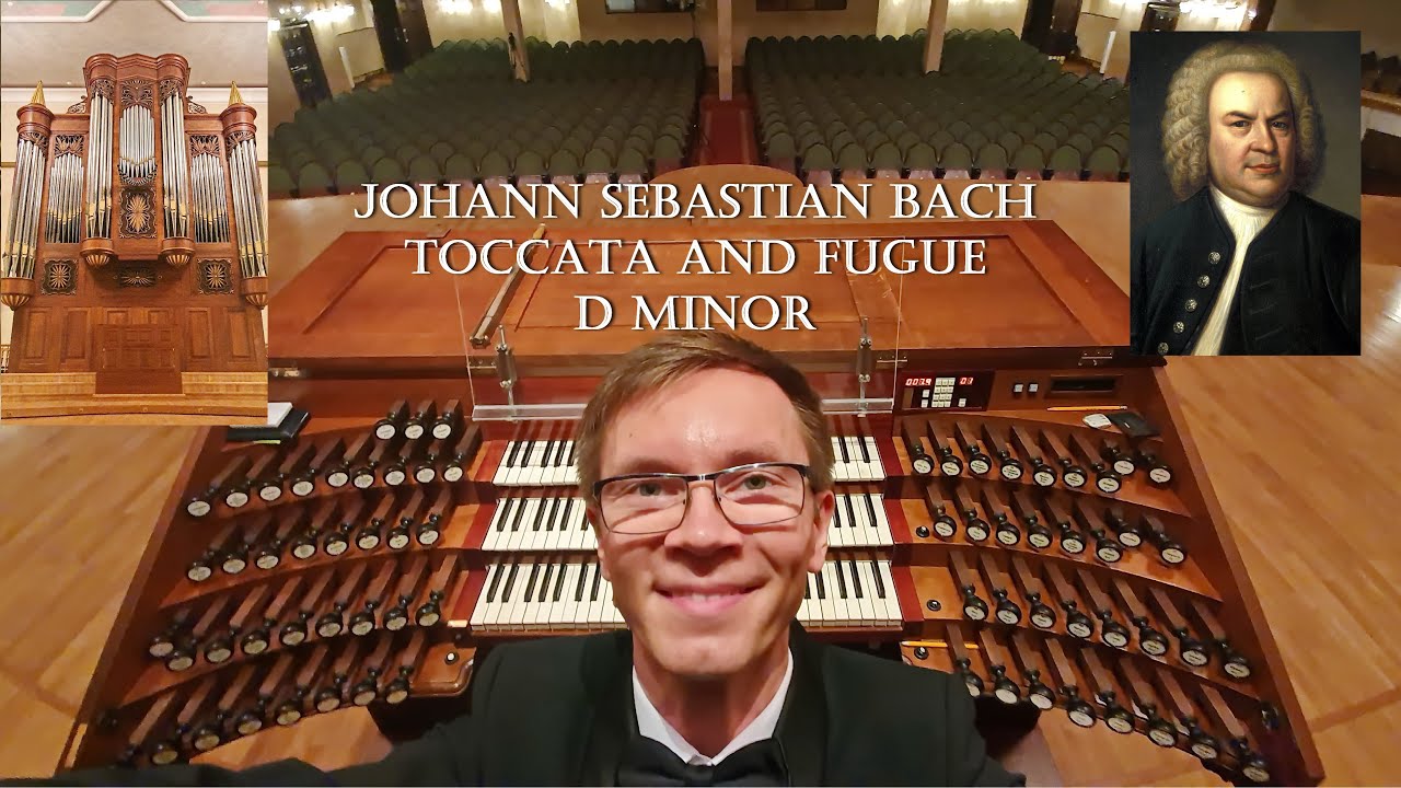 Bach: Toccata and Fugue in D Minor / И.С.Бах Токката и фуга ре минор