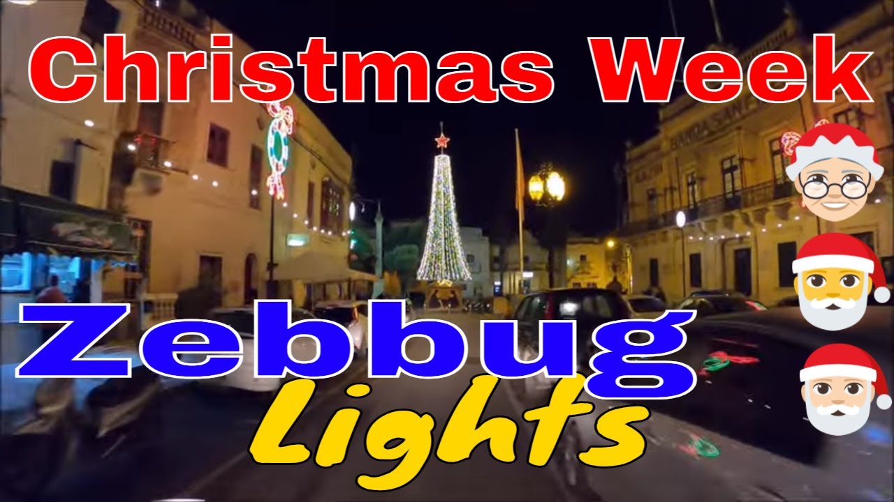 Zebbug Christmas lights, Christmas week in MALTA