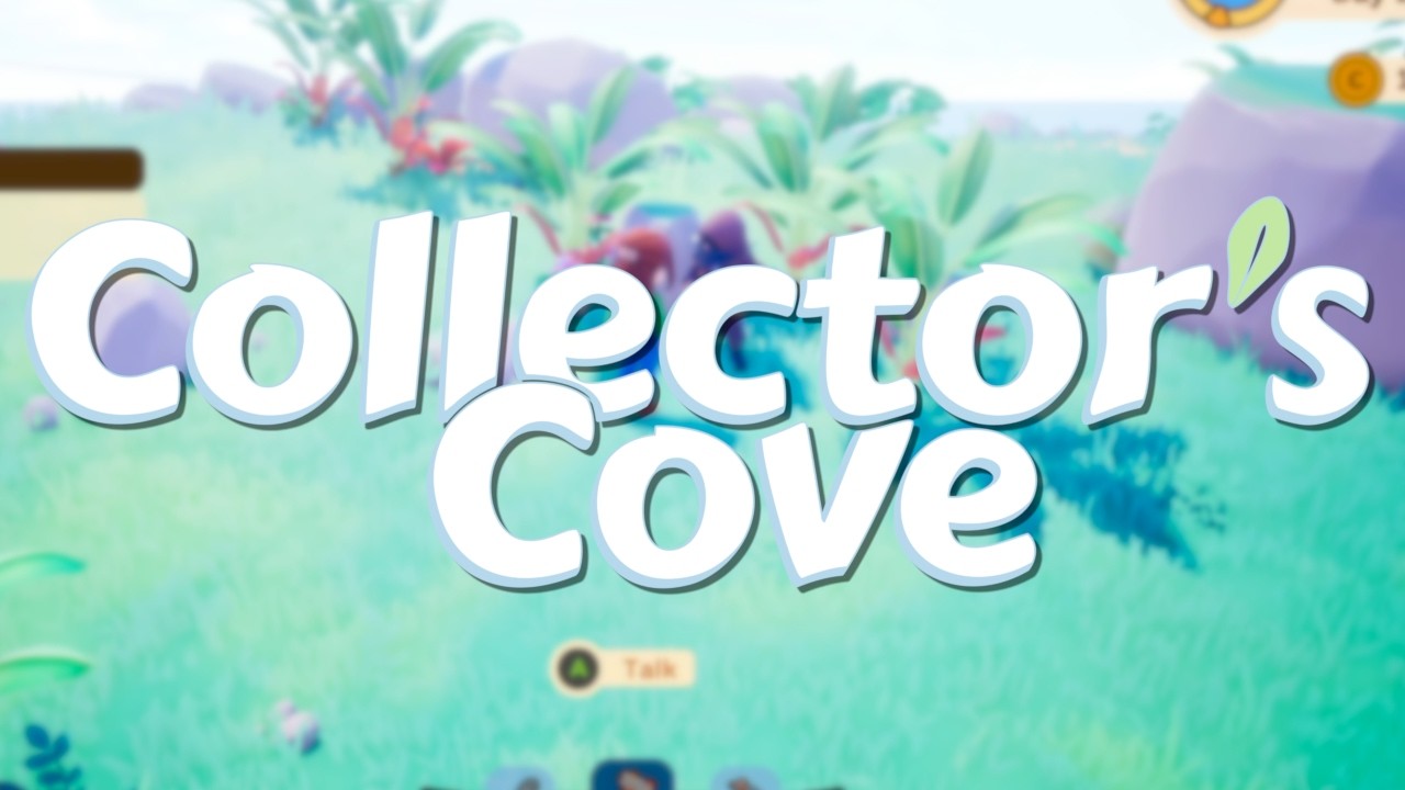 Collector's Cove - Demo Day!