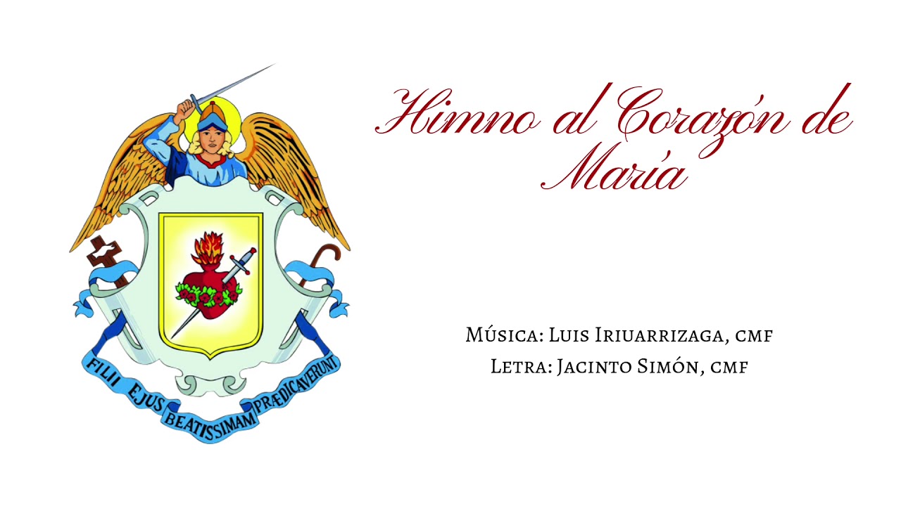 Himno al Corazón de María - Misioneros Claretianos