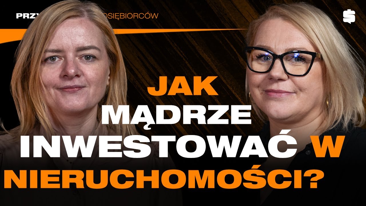 Inwestorze! Czy popełniasz te błędy?! |Joanna Siuda-Kaszubska i Alicja Sapeńko - El Joundi  | PP
