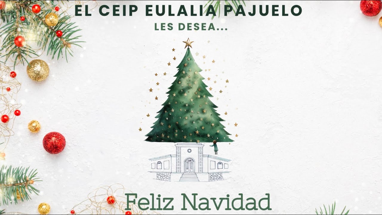 CEIP Eulalia Pajuelo - Navidad en ti (2024)