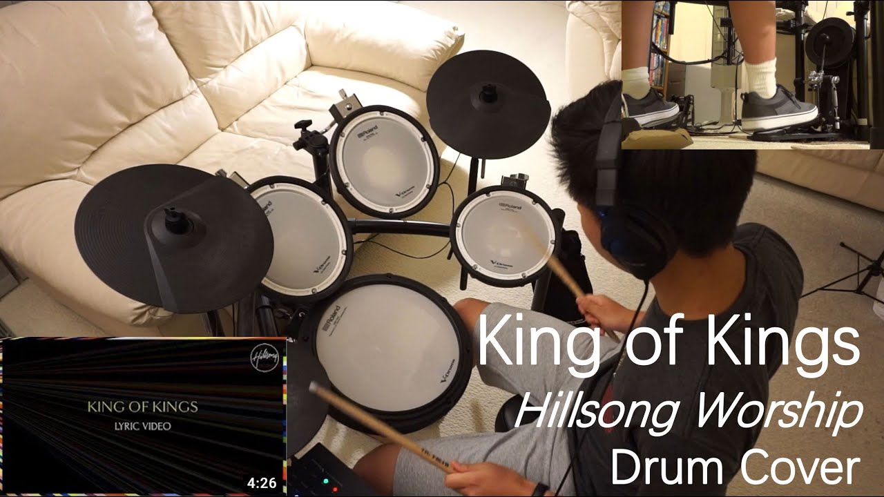 King of Kings - Hillsong Worship | Drum Cover (HD)