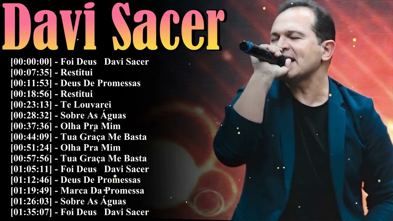 Davi Sacer Grandes Sucessos 2026 - As 15 Melhores Músicas | Deus De Promessas E Restitui