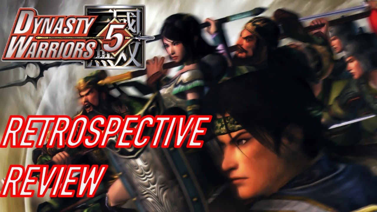 Dynasty Warriors 5: Ретроспектива