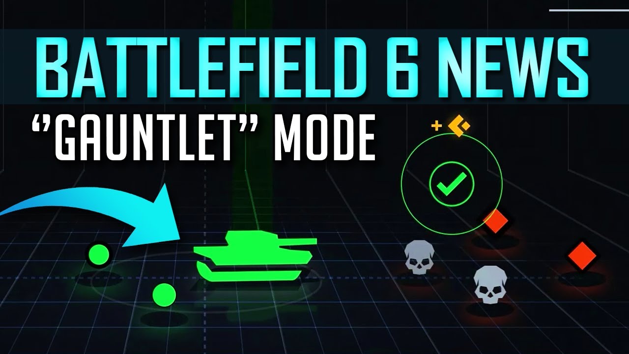 Battlefield 6 ► Everything We Know About  The New ''Gauntlet'' Mode