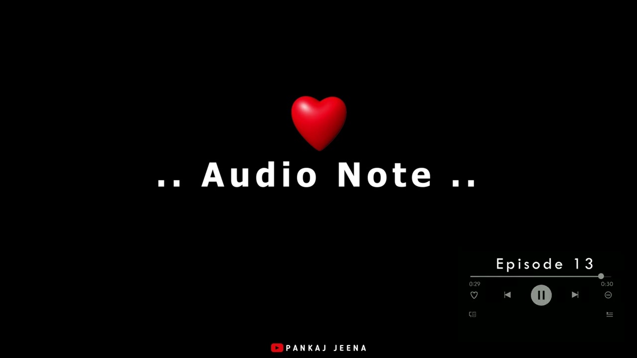 Bhul Mat Jana Yaar | Audio Note 13 | Pankaj Jeena