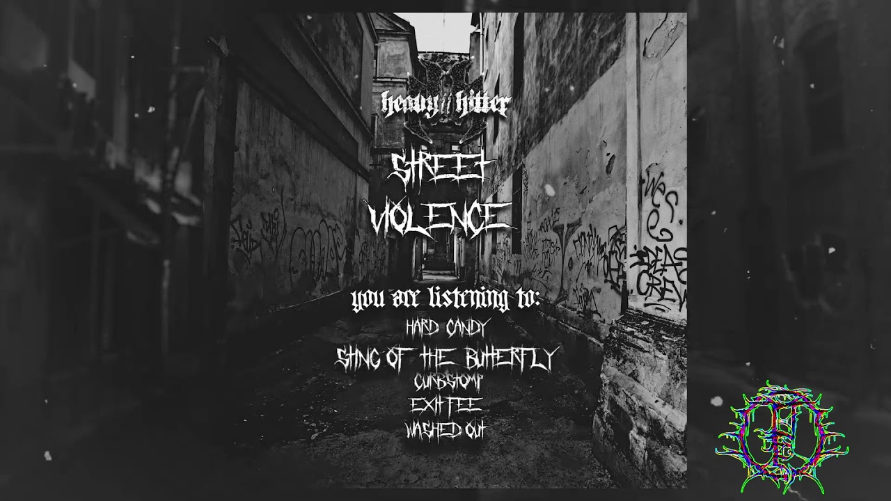 HEAVY//HITTER - STREET VIOLENCE