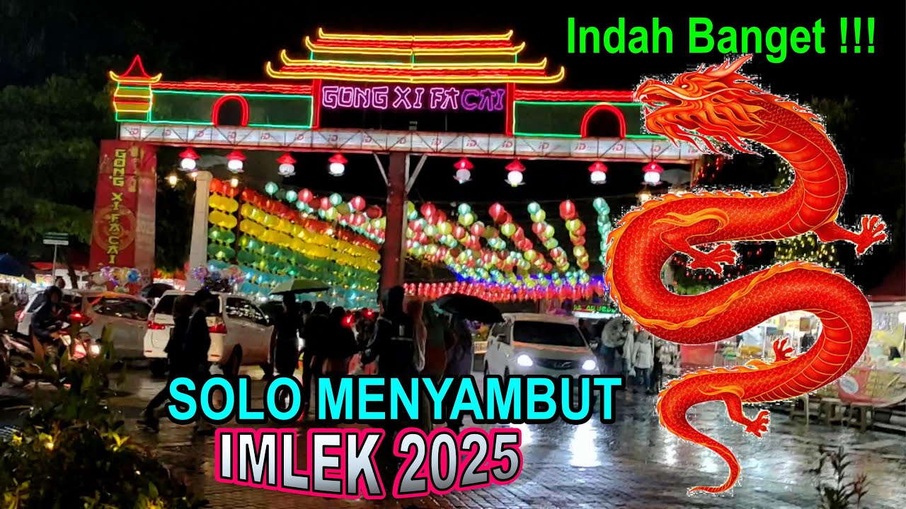 SANGAT MERIAH  ❗❗❗   SOLO MENYAMBUT IMLEK  2025 2️⃣5️⃣7️⃣6️⃣