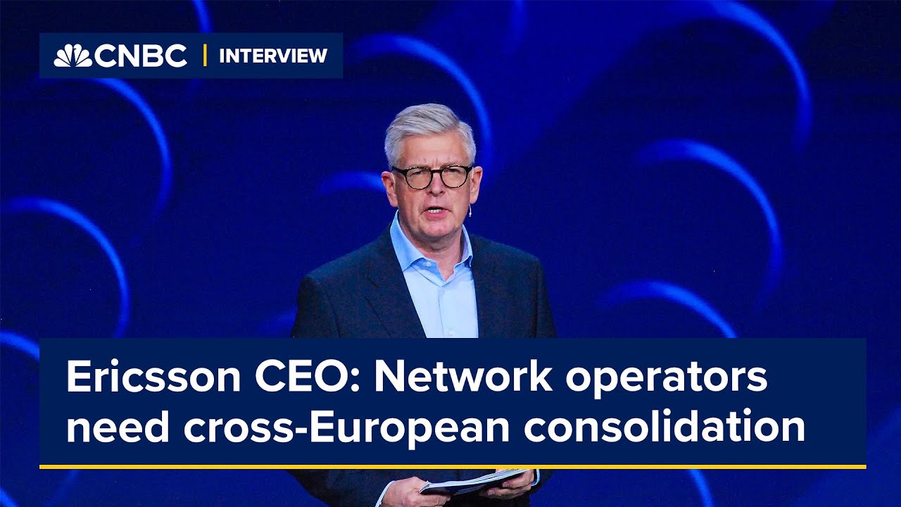 Ericsson CEO: Network operators need cross-European consolidation