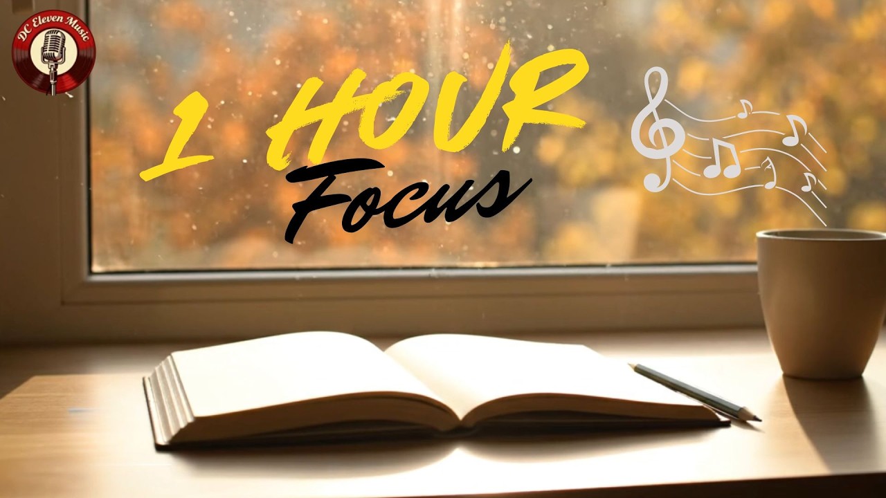Focus Without Distraction – 1 Hour Piano Background | DC Eleven Music