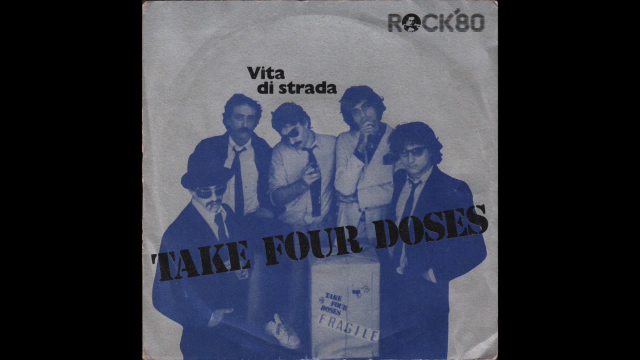 Take Four Doses - Vita Di Strada (1980) full 7” 45 RPM Blue Vinyl