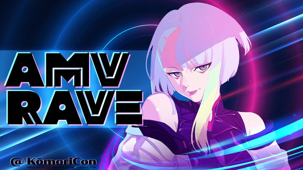 KōmoriCon AMV Rave Showcase!!