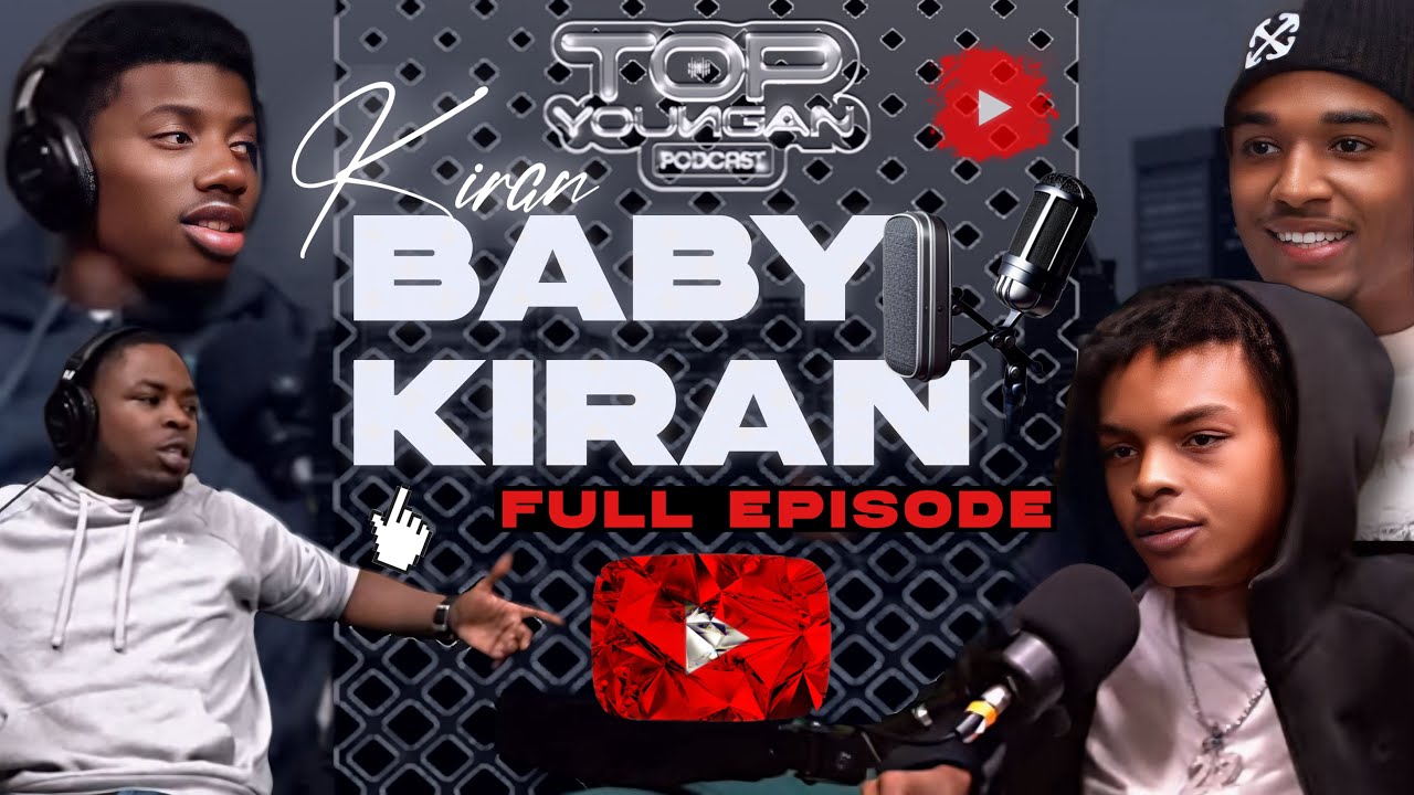 TOPYOUNGAN PODCAST EP 22 | BABY KIRAN