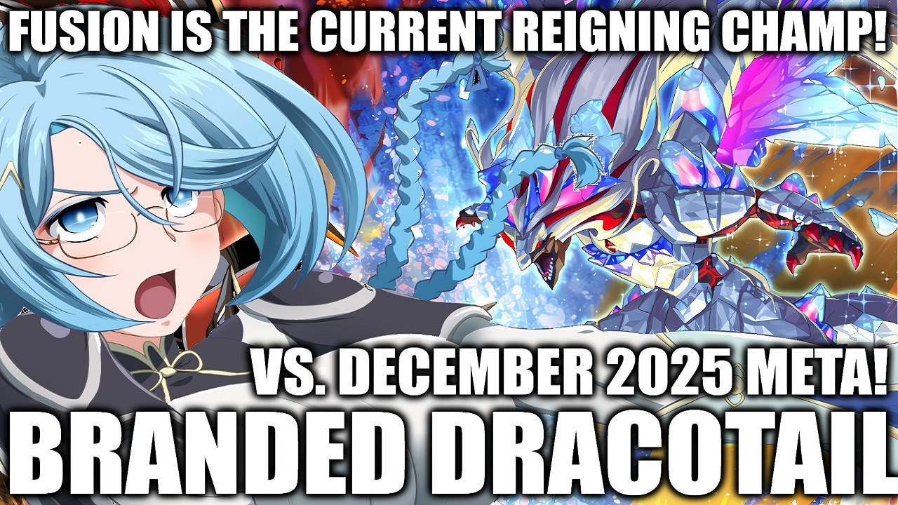 (Master Duel) FUSION'S NEXT EVOLUTION! - 60-Card Branded Dracotail (December 2025)