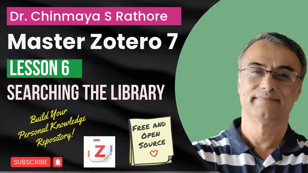 Lesson 6 | Searching | Zotero Masterclass | Zotero Reference Manager | Zotero  7