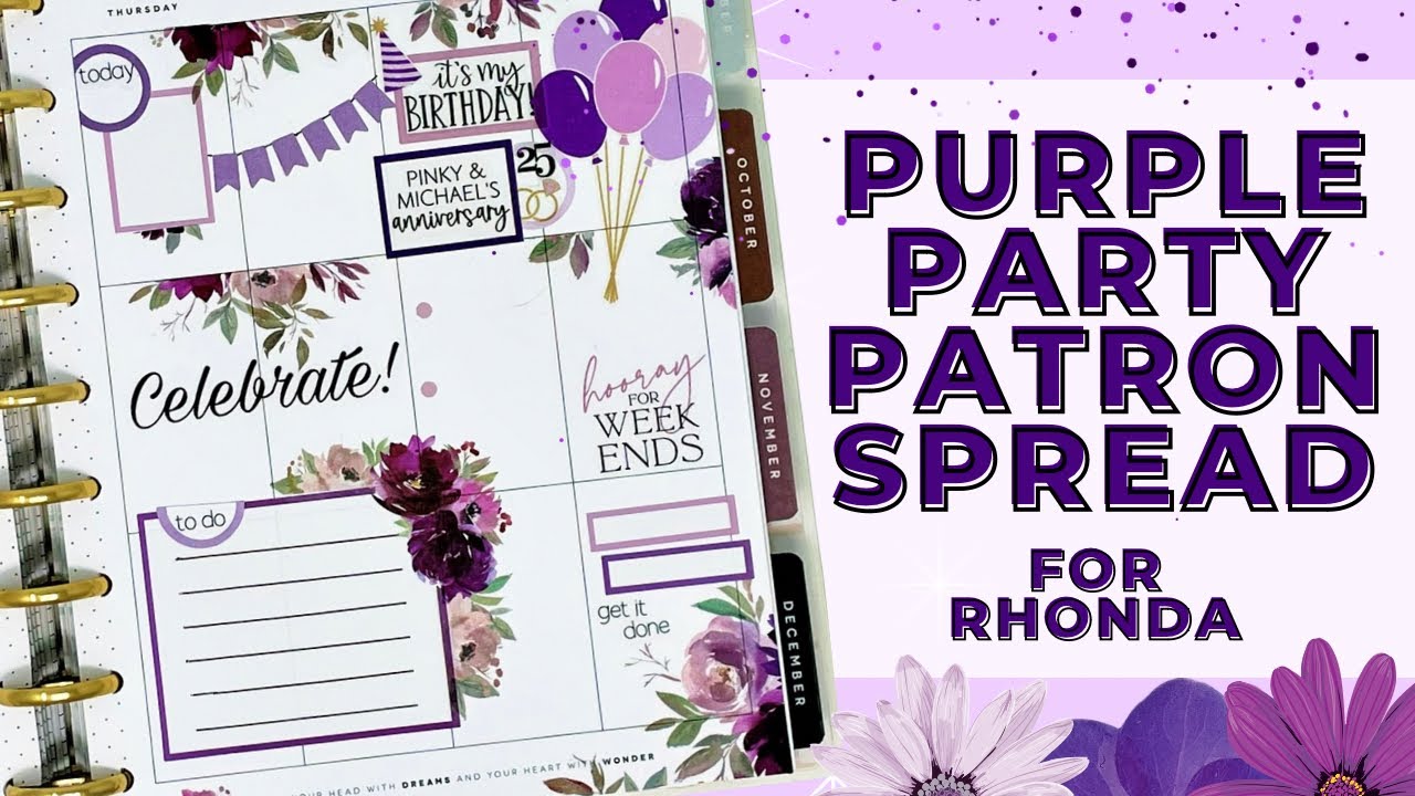 PLAN WITH ME | PURPLE PARTY PATRON SPREAD FOR RHONDA | THE HAPPY PLANNER