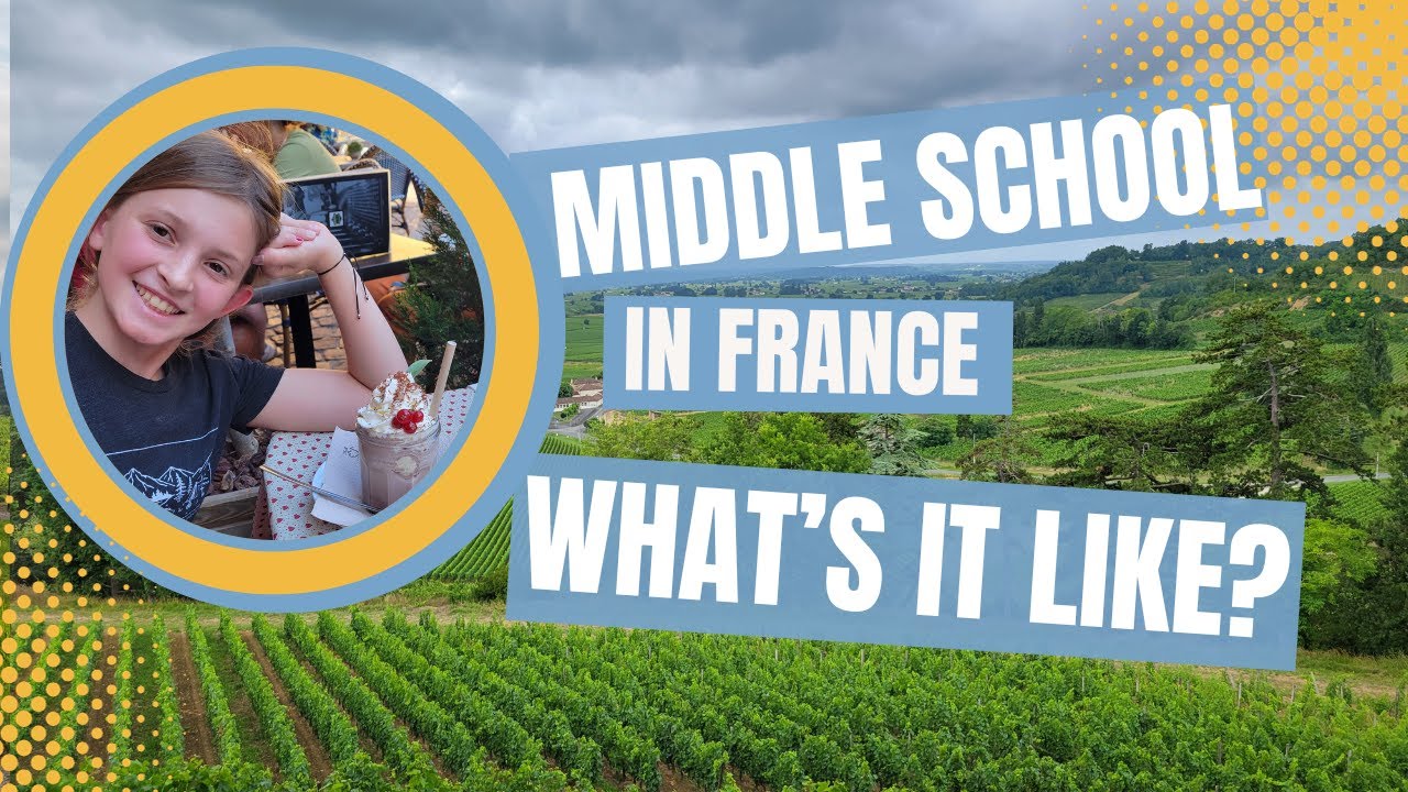 Going to Middle School In France as an American