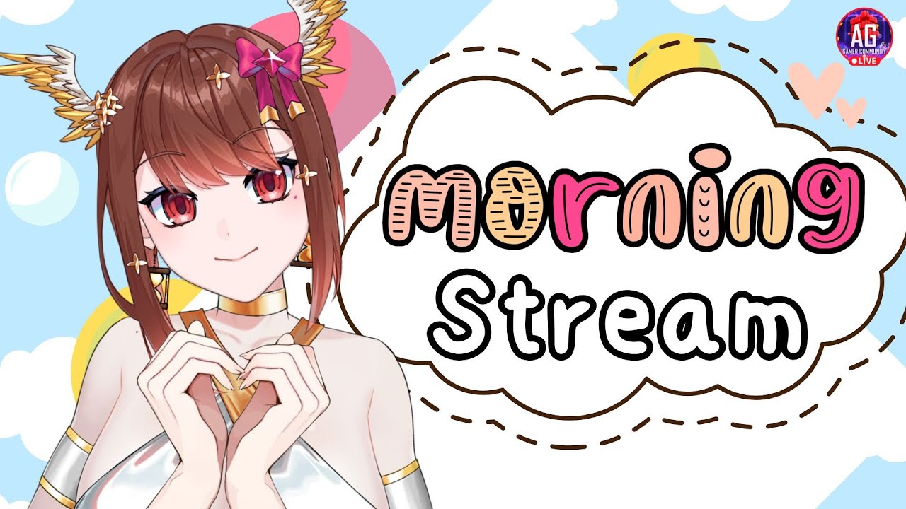 [🔴 Morning Live ] | กลับมาแล้วนะกลับมาแล้วว | Alizabyleth 🎀⏳#aggc #vtuberth