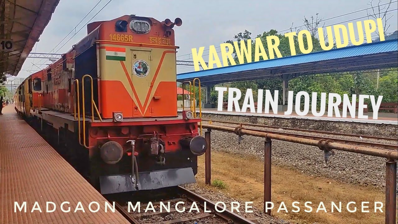 Karwar To Udupi Train Journey