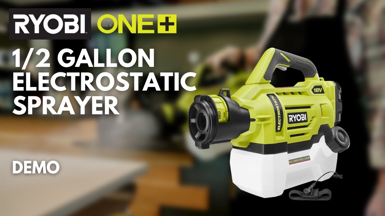 How-To: RYOBI 18V ONE+ 1/2 Gallon Electrostatic Sprayer Demo