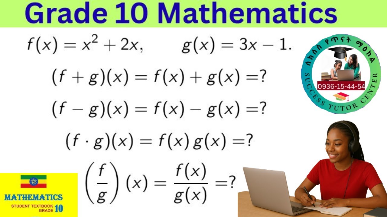 Grade 10: Lesson: #six  Combination of  Functions  #relations #finctions #definition #ethiopia