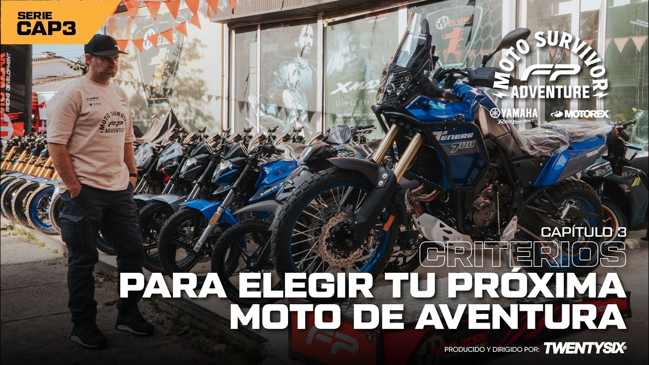 CAP3/ ¿Cómo Elegir Tu Motocicleta de Aventura? MOTO SURVIVOR FP ADVENTURE