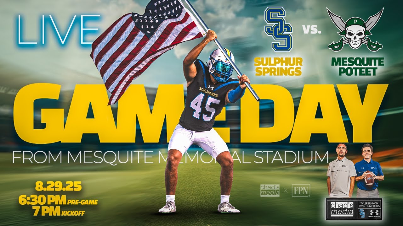 LIVE TXHSFB - SULPHUR SPRINGS vs. MESQUITE POTEET