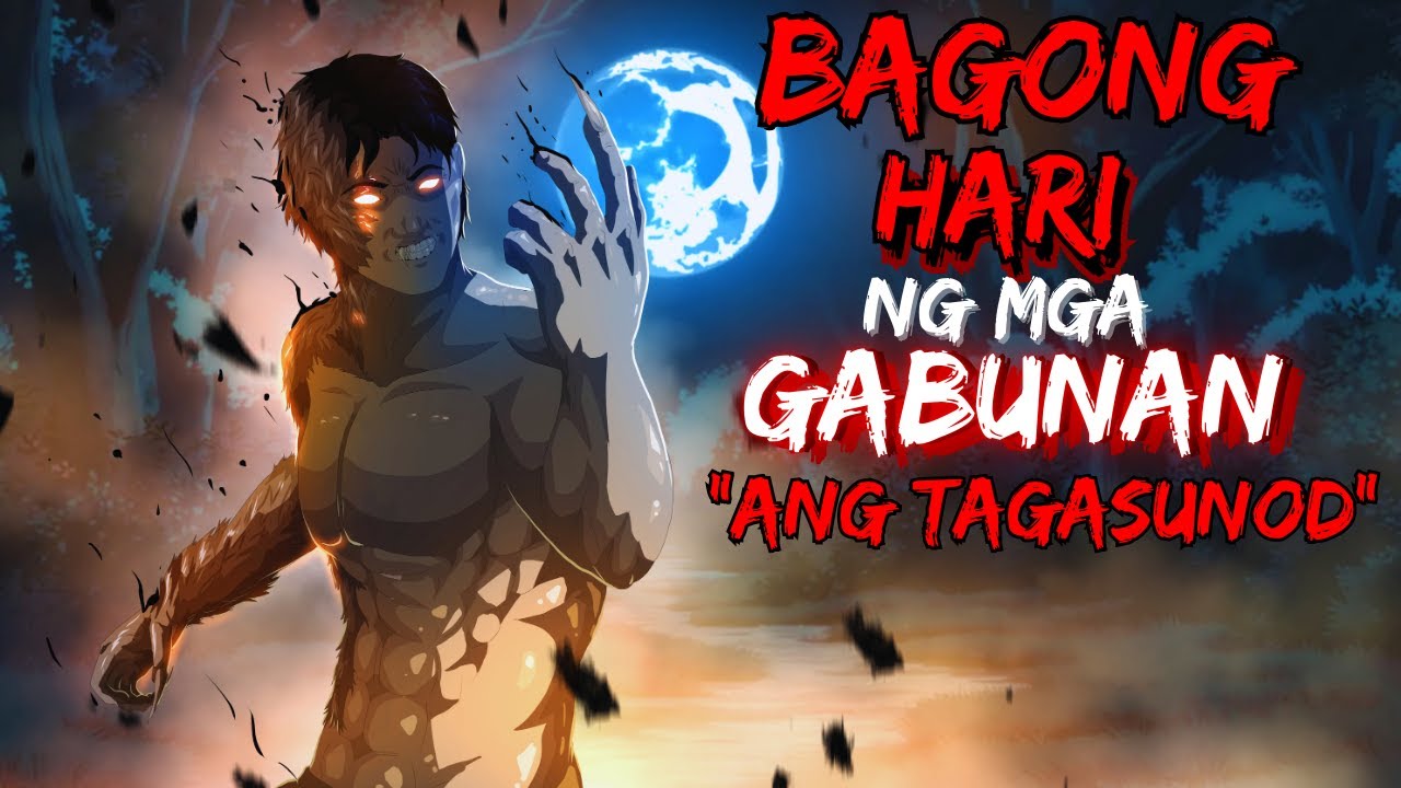 BAGONG HARI NG MGA GABUNAN (ASWANG TRUE STORY)