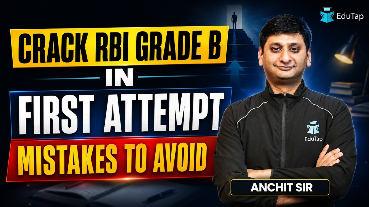RBI Grade B Preparation Strategy: Avoid These Mistakes to Crack It in the First Attempt