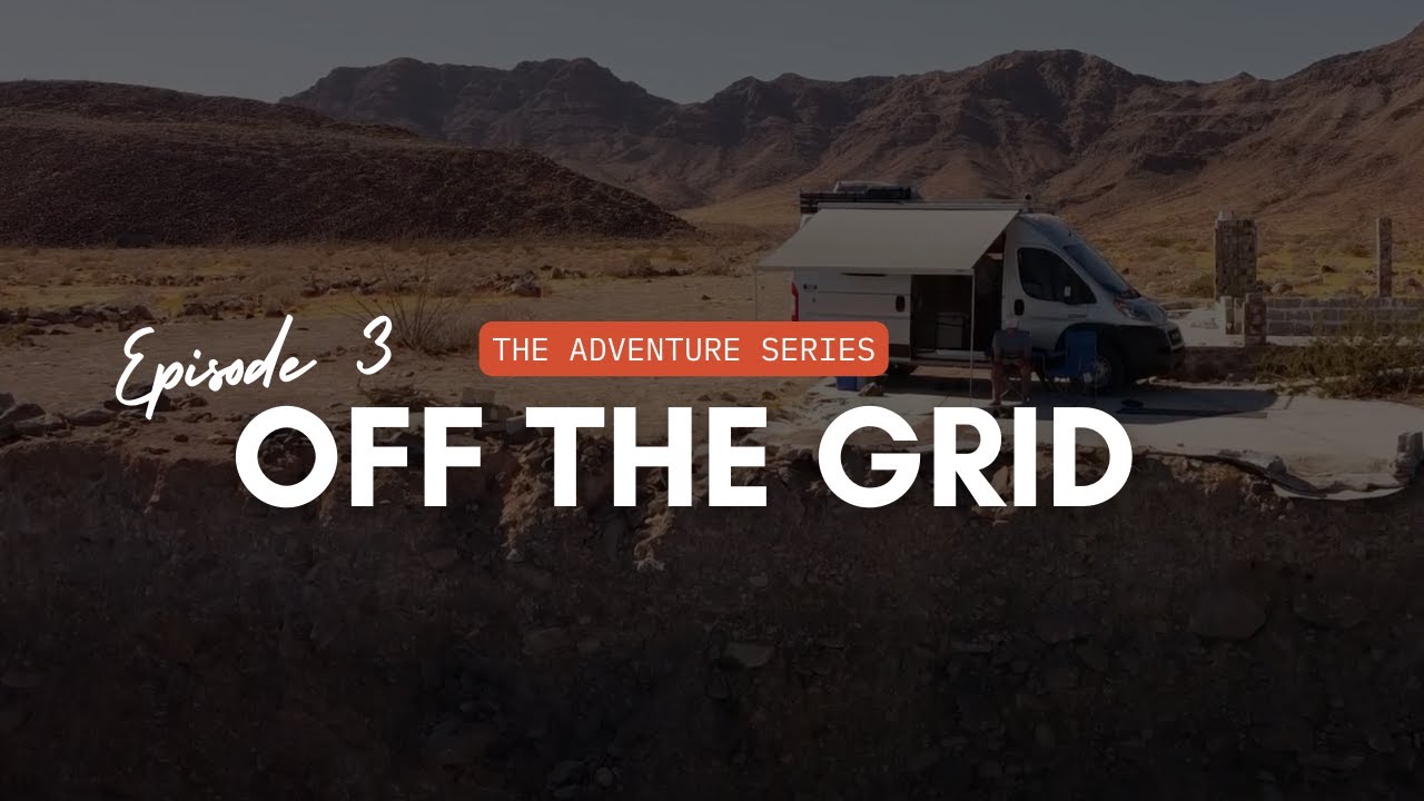 Off the Grid | The Adventure Series